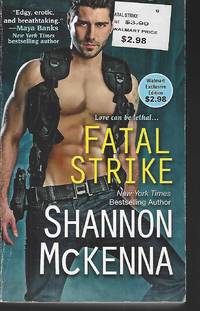 Fatal Strike by Shannon McKenna - Paperback - 2013-01-01 - from Vada's Book Store (SKU: 1901260024)