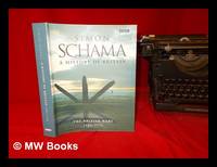 image of A history of Britain : the British wars 1603-1776 / Simon Schama