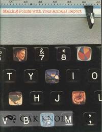 MAKING POINTS WITH YOUR ANNUAL REPORT