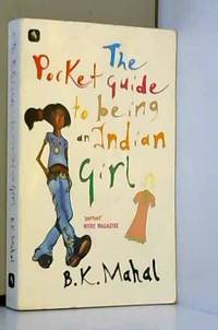 The Pocket Guide to Being an Indian Girl