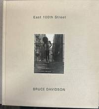 Bruce Davidson: East 100th Street