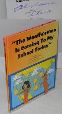 image of The weatherman is coming to my school today