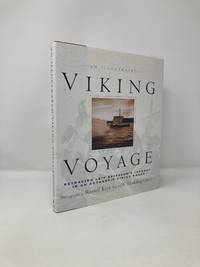 An Illustrated Viking Voyage: Retracing Leif Eriksson's Journey In An Authentic Viking Knarr