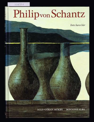 Philip von Schantz. Inte bara bär.
