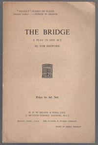 The Bridge: A Play in One Act