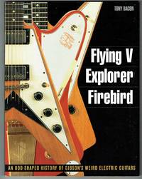 Flying V, Explorer, Firebird: An Odd-Shaped History of Gibson's Weird  Electric Guitars