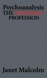 Psychoanalysis : The Impossible Profession