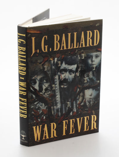 WAR FEVER. First edition.