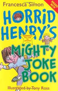 Horrid Henry's Mighty Joke Book