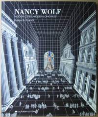 Nancy Wolf: Hidden Cities, Hidden Longings by Franck, Karen A - 1996