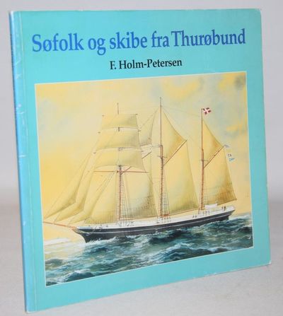 Søfolk og skibe fra Thurøbund.
