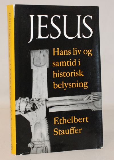 Jesus. Hans liv og samtid i historisk belysning..