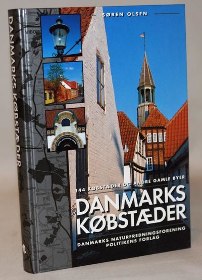 Danmarks købstæder - 144 købstæder og andre gamle…