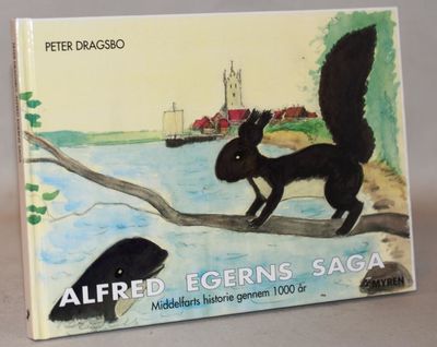 Alfred Egerns saga - Middelfarts historie gennem…