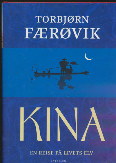 Kina. En reise på livets elv