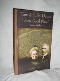 Tom & Julia Davis "Some Good Place