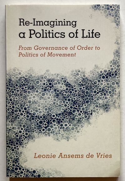 Re-Imagining a Politics of Life. From Governance…