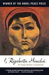 I, Rigoberta Menchu