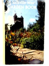 V. Sackville -Wests Garden Book