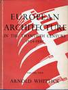 European Architecture in the 20th Century; Volume II: Part IIIThe Era of Functionalism 1924-1933