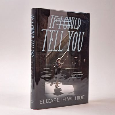 IF I COULD TELL YOU [Signed]