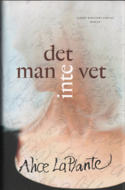 DET MAN INTE VET.