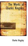 The Works of Charles Kingsley