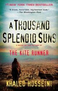 A Thousand Splendid Suns by Khaled Hosseini - 2013-01-01