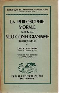 La philosophie morale dans le Néo-Confucianisme (Tcheou Touen-Yi)