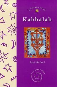 Kabbalah (Piatkus Guides) by Roland, Paul