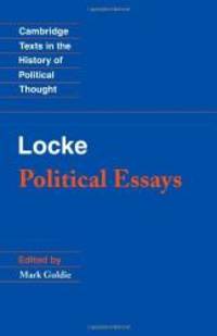 Locke: Political Essays (Cambridge Texts in the History of Political Thought) by John Locke - 1997-01-07