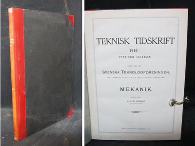 Teknisk tidskrift 1910. Fyrtionde årgången.…