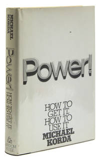 cover of Power! How to get it, How to Use It