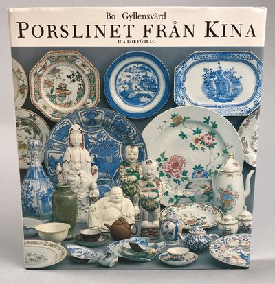 Porslinet från Kina. En tusenårig exportvara. Ur Kulturens samlingar. [Utg. av] ICA Bokförlag. (photo 1)