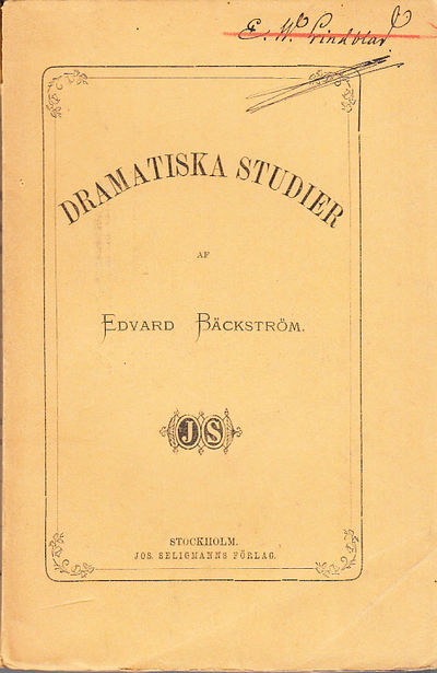 Dramatiska studier. [Utg. av] Jos. Seligmanns…
