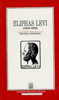 Eliphas Levi (1810-1875) by Chacornac Paul - 1989 - from Le Grand Chene (SKU: 30830)
