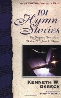 101 Hymn Stories