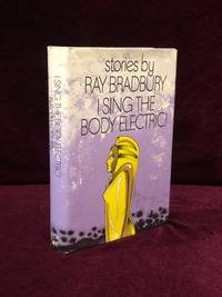 cover of I SING THE BODY ELECTRIC!