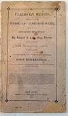 Claims on Mexico Presented Before the Board of Commissioners, Under the Late Convention with Mexico ... With the Opinion of Counsel on their Validity; Also the Report and Award of the Honorable Judge Breckenridge