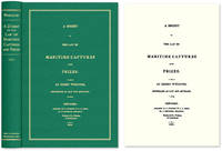 A Digest of the Law of Maritime Captures and Prizes
