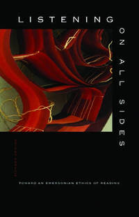 Listening on All Sides: Toward an Emersonian Ethics of Reading