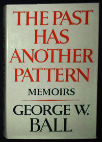cover of The Past Has Another Pattern: Memoirs