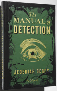 The Manual of Detection by Berry, Jedediah - 2009