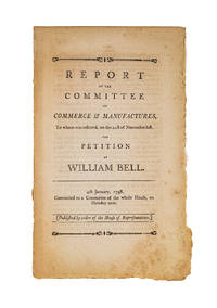 Report of the Committee of Commerce & Manufactures, To Whom Was..
