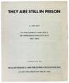 They Are Still In Prison: A Report on the Arrests and Trials of Ukrainian Intellectuals 1965-1966