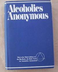 Alcoholics Anonymous  Third Edition