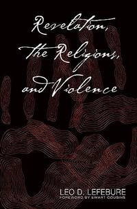 Revelation, the Religions and Violence
