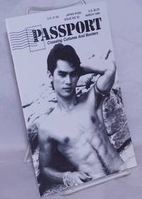 Passport: Crossing cultures and borders #30, March 1990 by Kotz, Steve, editor, Jonathan Best, Tomatsu Yato, Eric Allyn, Fuji Jun, et al - 1990