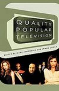 Quality Popular Television: Cult TV, the Industry and Fans (BFI Modern Classics)