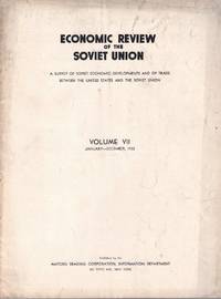 Economic Review of the Soviet Union Volume VII Indes january-December, 1932